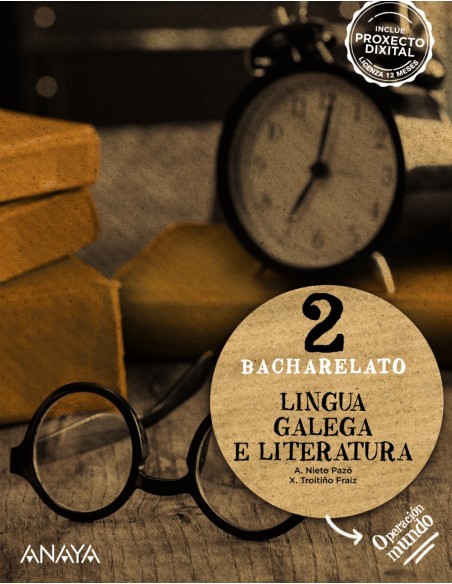 LINGUA E LITERATURA GALEGA 2ºBACHILLERATO OPERACION MUNDO GALICIA 2023